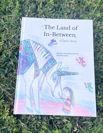 The Chronicles of Clara (The Land of In-Between Book)