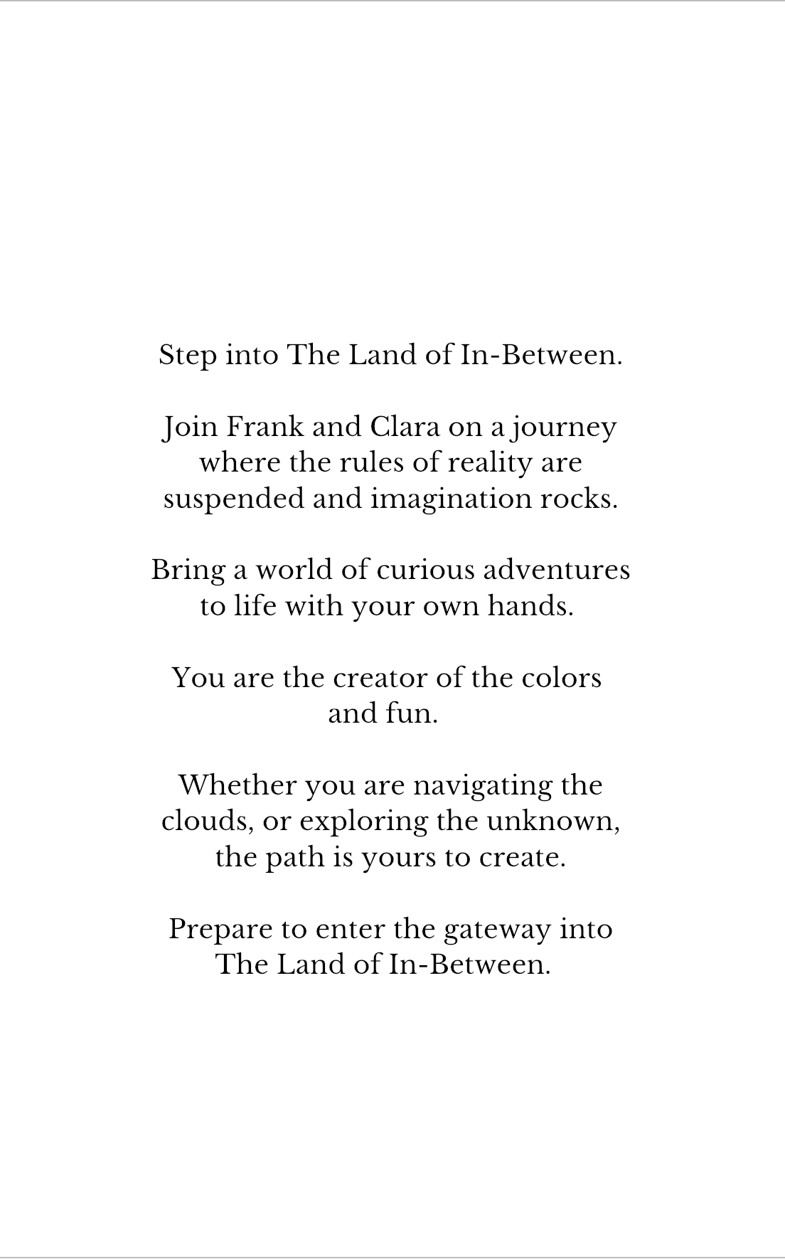 Text invitation to 'The Land of In-Between' with a creative and imaginative theme.